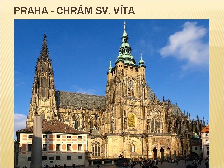 PRAHA - CHRÁM SV. VÍTA 