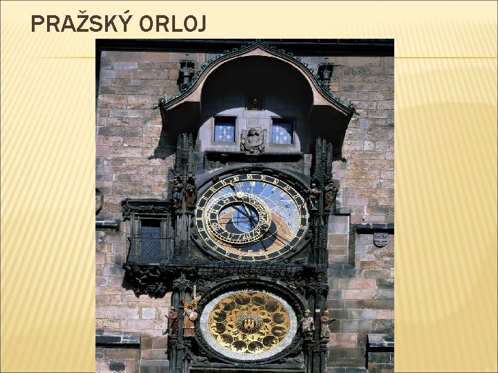 PRAŽSKÝ ORLOJ 