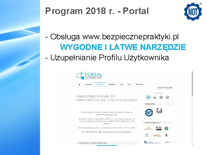 Program 2018 r. - Portal - Obsługa www. bezpiecznepraktyki. pl WYGODNE I ŁATWE NARZĘDZIE