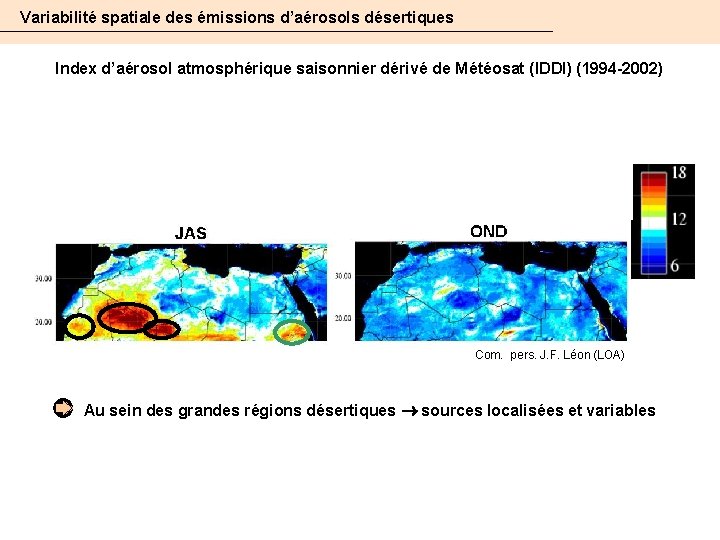 Variabilité spatiale des émissions d’aérosols désertiques Index d’aérosol atmosphérique saisonnier dérivé de Météosat (IDDI)