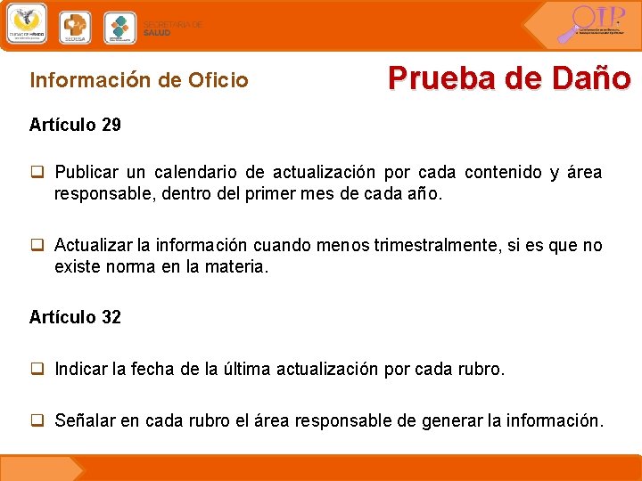 Información de Oficio Prueba de Daño Artículo 29 q Publicar un calendario de actualización