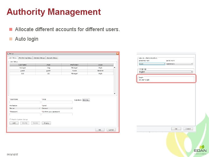 Authority Management n Allocate different accounts for different users. n Auto login 2021/12/25 
