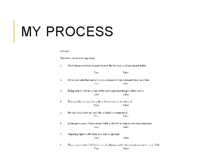 MY PROCESS 