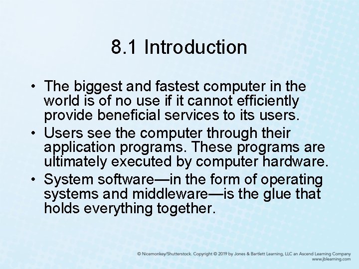 8. 1 Introduction • The biggest and fastest computer in the world is of