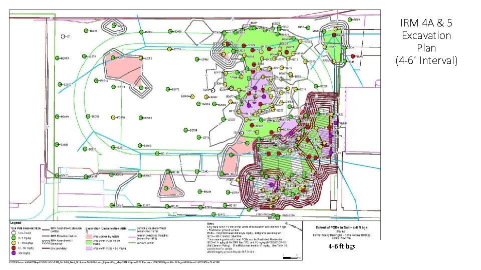 IRM 4 A & 5 Excavation Plan (4 -6’ Interval) 4 -6 ft bgs