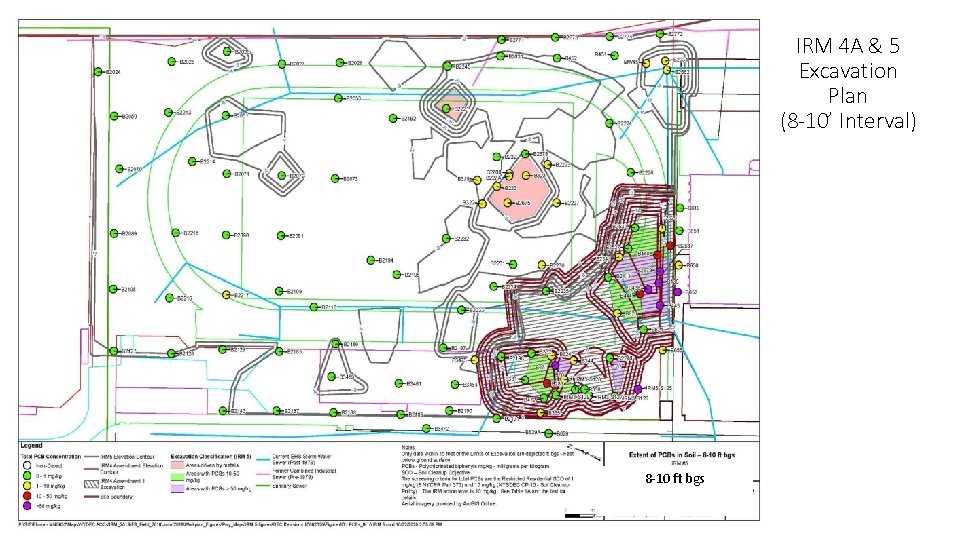 IRM 4 A & 5 Excavation Plan (8 -10’ Interval) 8 -10 ft bgs