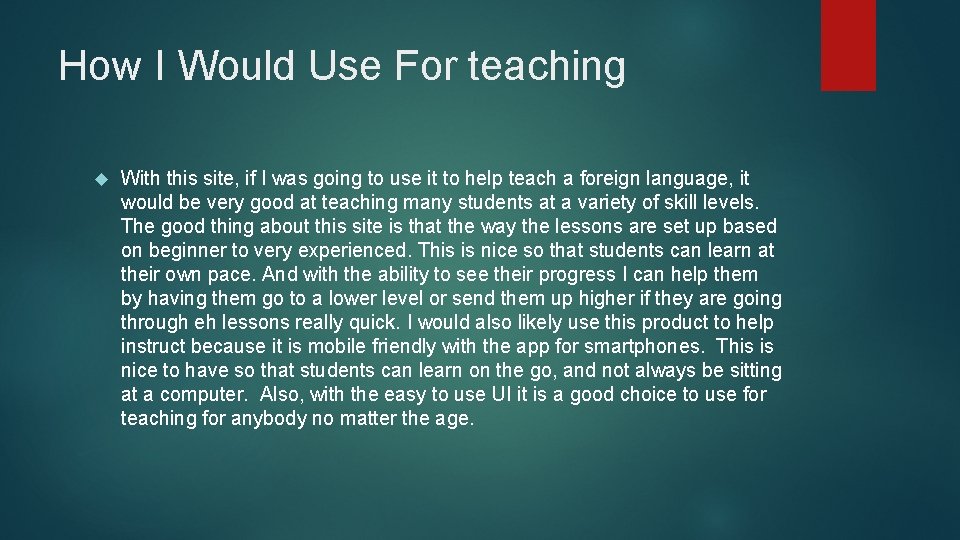 How I Would Use For teaching With this site, if I was going to
