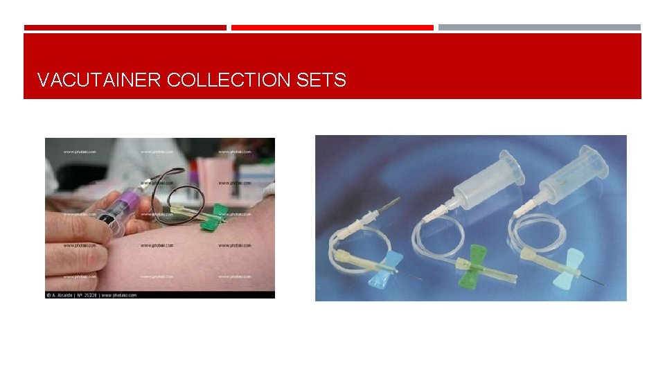 VACUTAINER COLLECTION SETS 