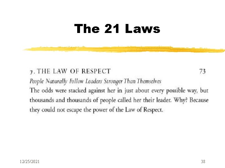 The 21 Laws 12/25/2021 38 