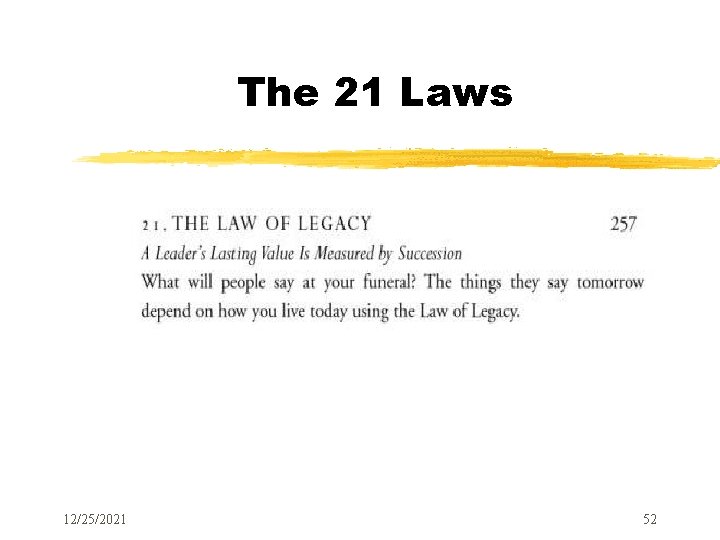 The 21 Laws 12/25/2021 52 