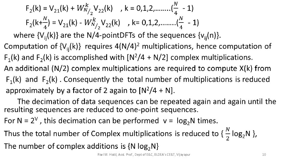  • Ravi M. Hatti, Asst. Prof. , Dept of E&C, BLDEA’s CE&T, Vijayapur