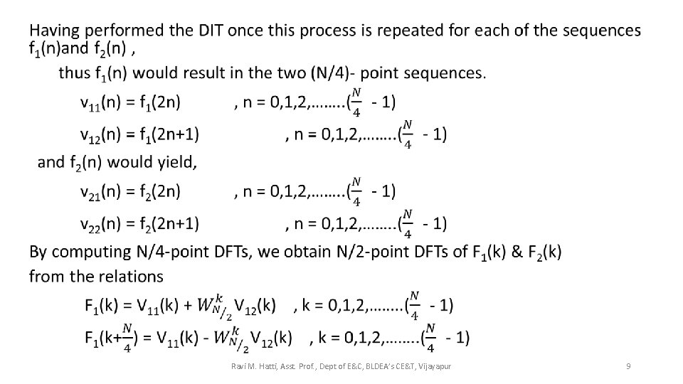  • Ravi M. Hatti, Asst. Prof. , Dept of E&C, BLDEA’s CE&T, Vijayapur