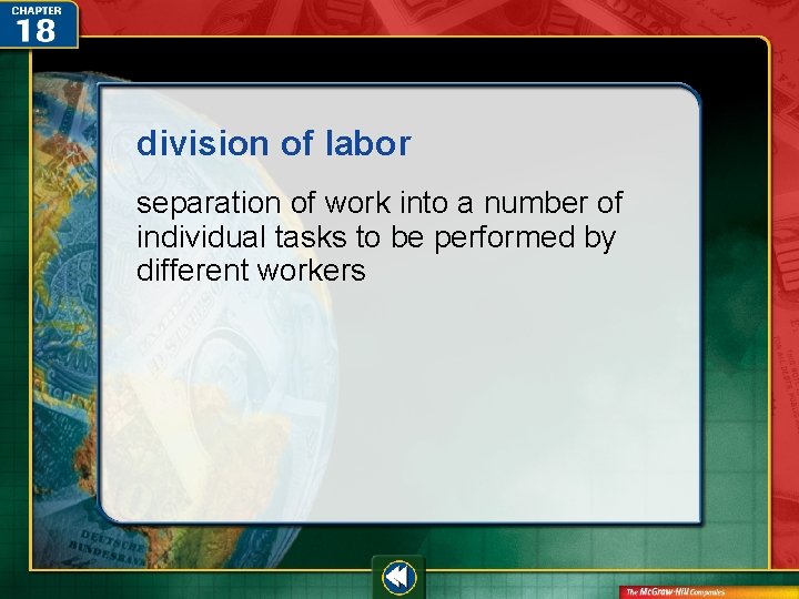 division of labor separation of work into a number of individual tasks to be division of labor separation of work into a number of individual tasks to be