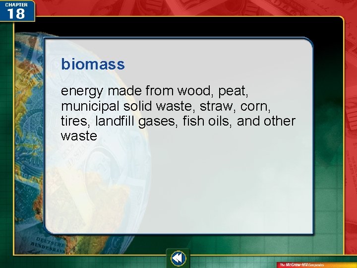 biomass energy made from wood, peat, municipal solid waste, straw, corn, tires, landfill gases, biomass energy made from wood, peat, municipal solid waste, straw, corn, tires, landfill gases,