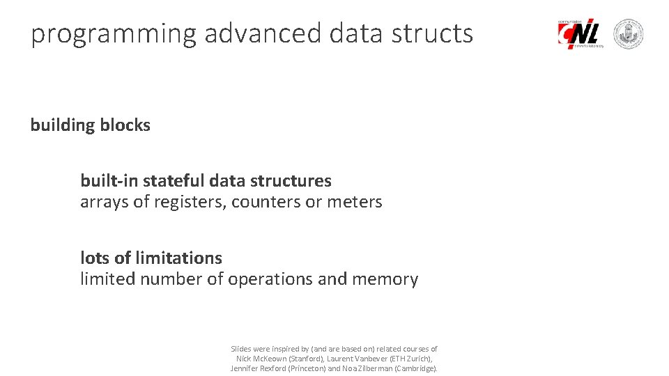 programming advanced data structs building blocks built-in stateful data structures arrays of registers, counters