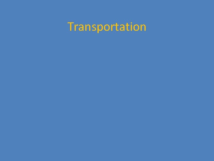 Transportation 