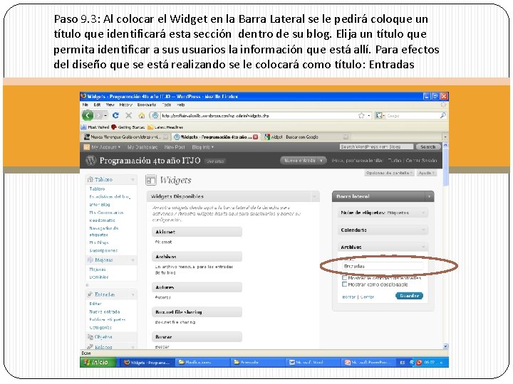 Paso 9. 3: Al colocar el Widget en la Barra Lateral se le pedirá