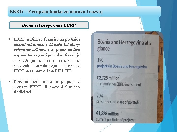 EBRD – Evropska banka za obnovu i razvoj Bosna i Hercegovina i EBRD §