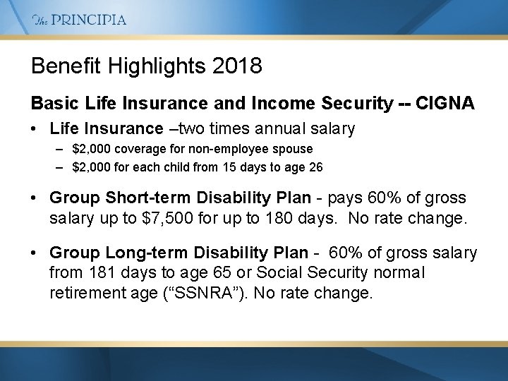 Benefit Highlights 2018 Basic Life Insurance and Income Security -- CIGNA • Life Insurance