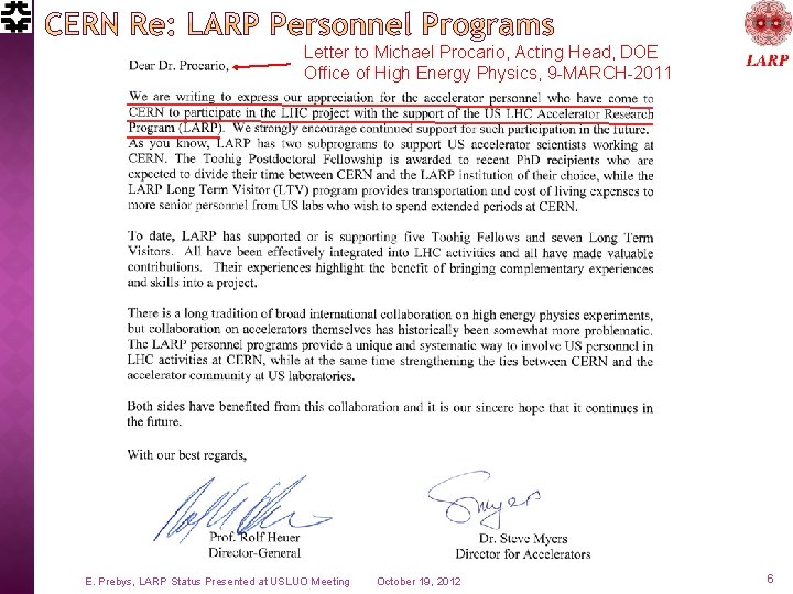 Letter to Michael Procario, Acting Head, DOE Office of High Energy Physics, 9 -MARCH-2011