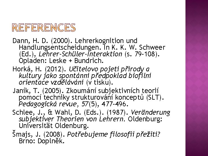 Dann, H. D. (2000). Lehrerkognition und Handlungsentscheidungen. In K. K. W. Schweer (Ed. ),