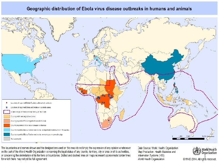 Geographic distribution of Ebola virus diesease outbreaks in humans and animals 9 
