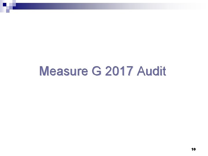Measure G 2017 Audit 10 