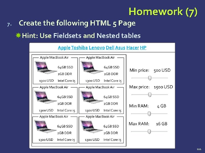 Homework (7) 7. Create the following HTML 5 Page Hint: Use Fieldsets and Nested