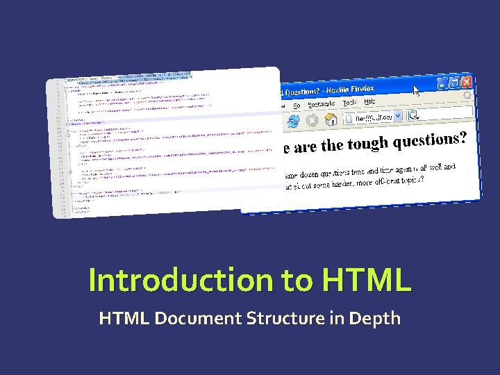 Introduction to HTML Document Structure in Depth 