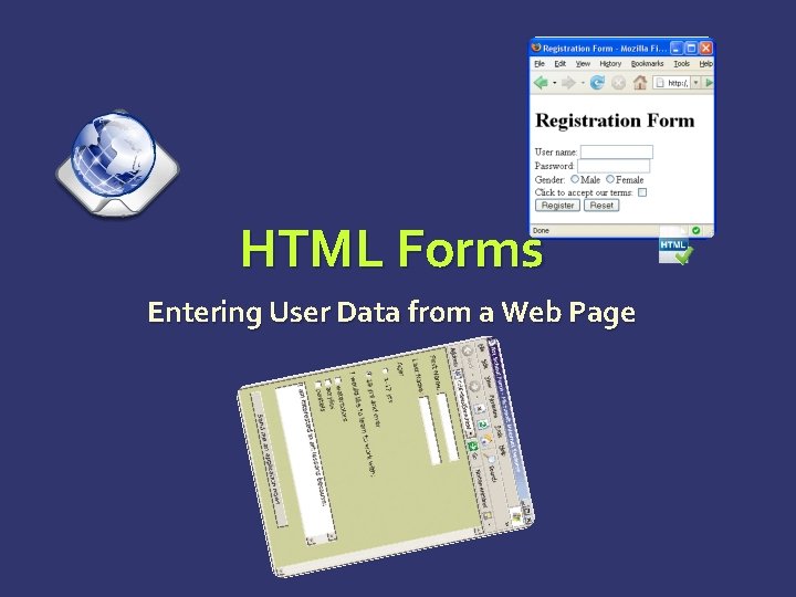 HTML Forms Entering User Data from a Web Page 
