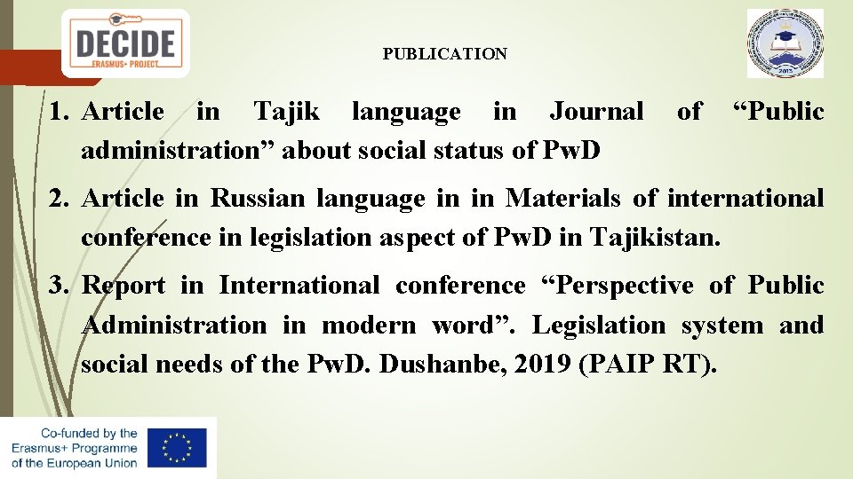 PUBLICATION 1. Article in Tajik language in Journal administration” about social status of Pw.