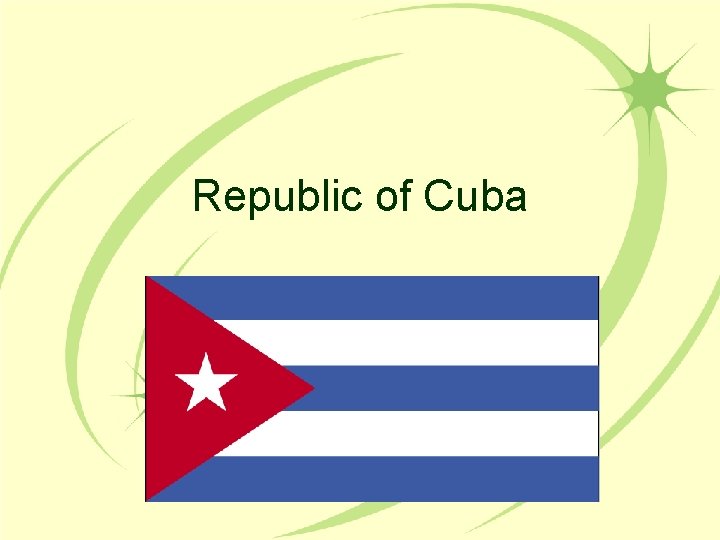 Republic of Cuba 