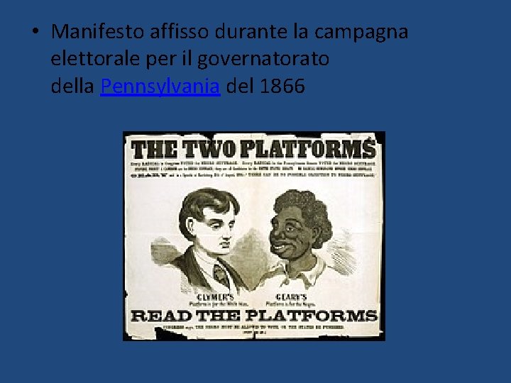  • Manifesto affisso durante la campagna elettorale per il governatorato della Pennsylvania del