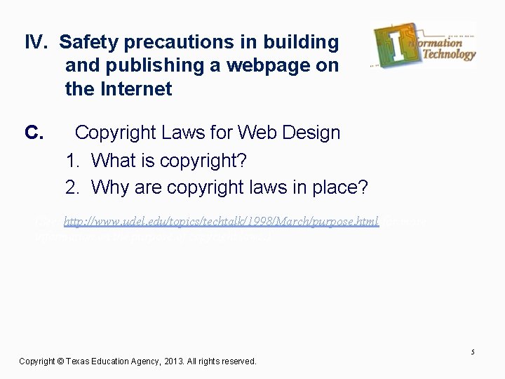 IV. Safety precautions in building and publishing a webpage on the Internet C. Copyright