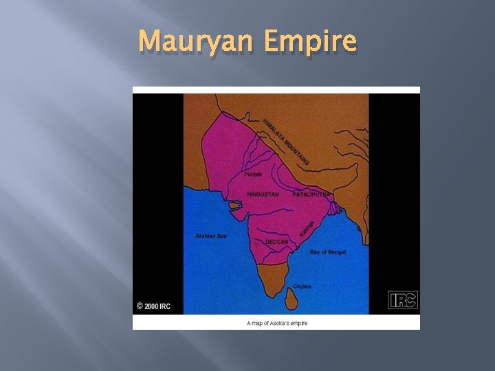 Mauryan Empire 