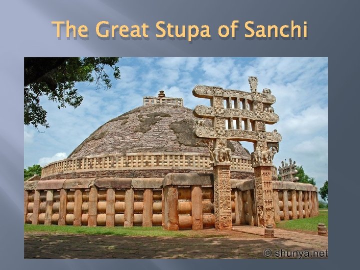 The Great Stupa of Sanchi 
