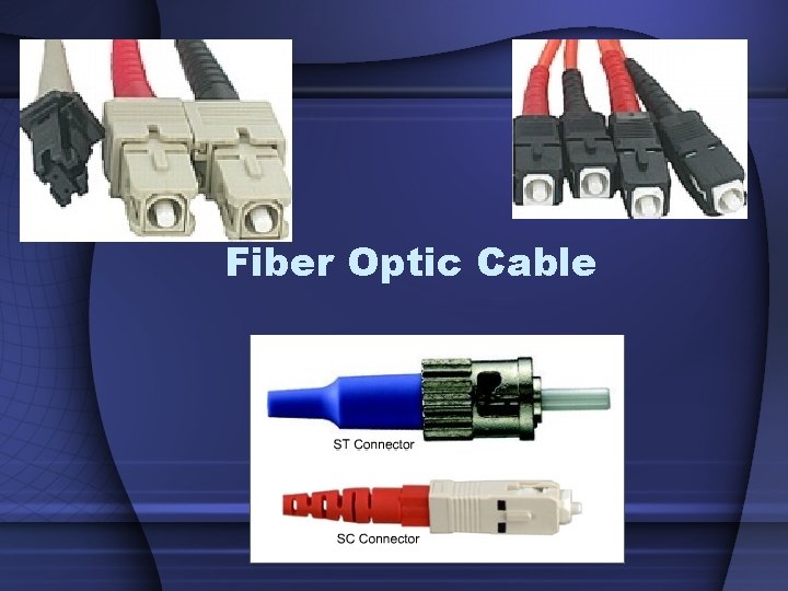 Fiber Optic Cable 