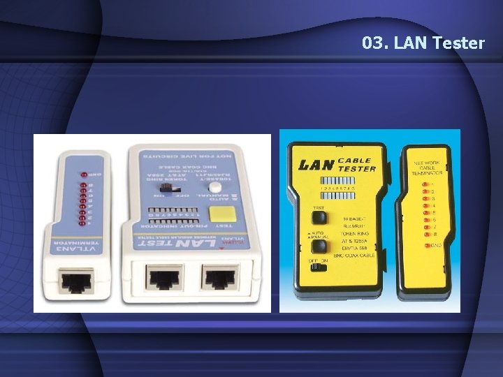 03. LAN Tester 