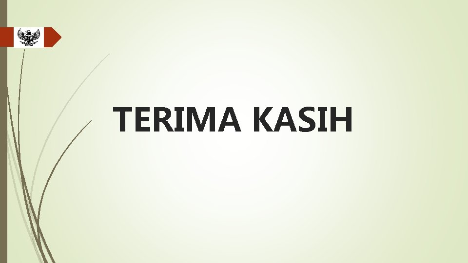 TERIMA KASIH 