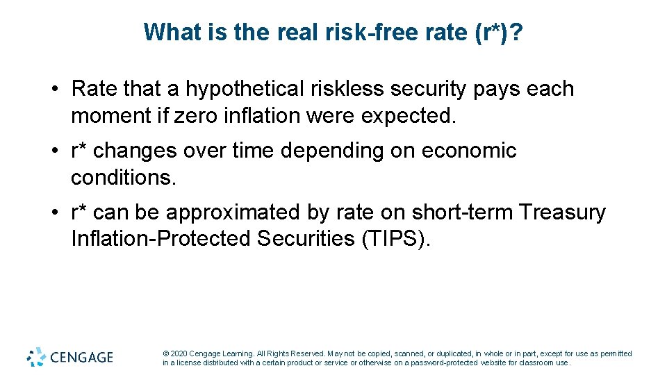 What is the real risk-free rate (r*)? • Rate that a hypothetical riskless security