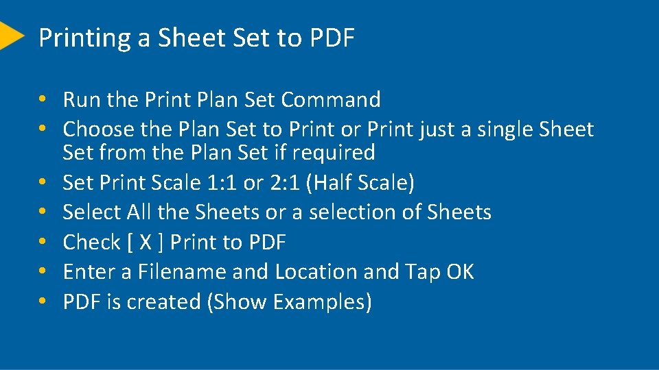 Printing a Sheet Set to PDF • Run the Print Plan Set Command •