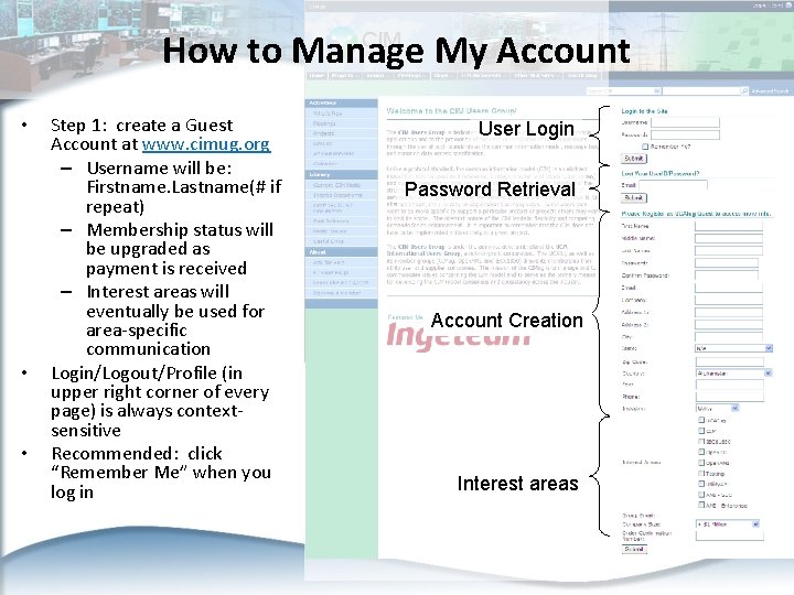 How to Manage My Account • • • Step 1: create a Guest Account