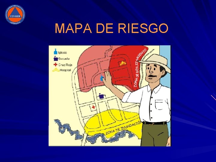 MAPA DE RIESGO MAPA DE RIESGO