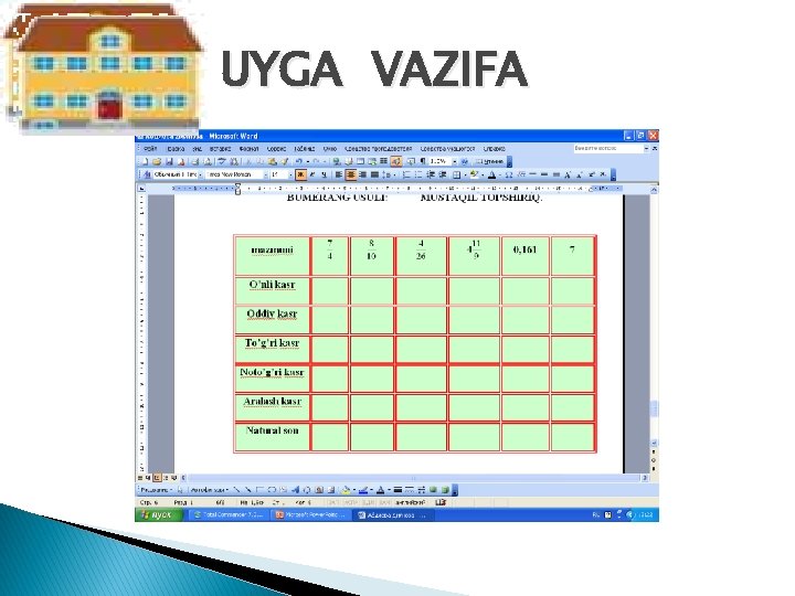 UYGA VAZIFA 