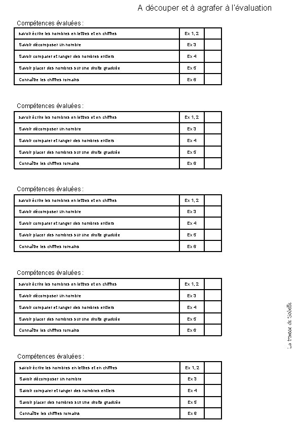 A découper et à agrafer à l’évaluation Compétences évaluées : savoir écrire les nombres