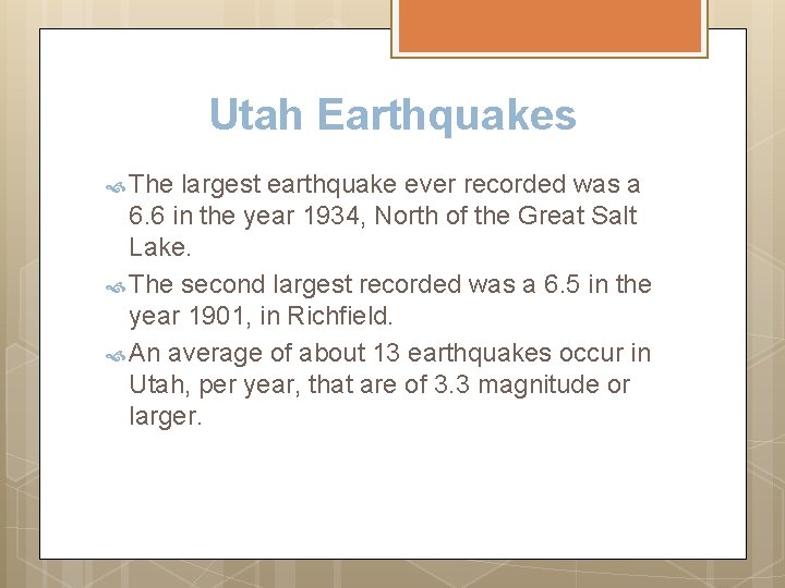 Largest earthquakes in utah