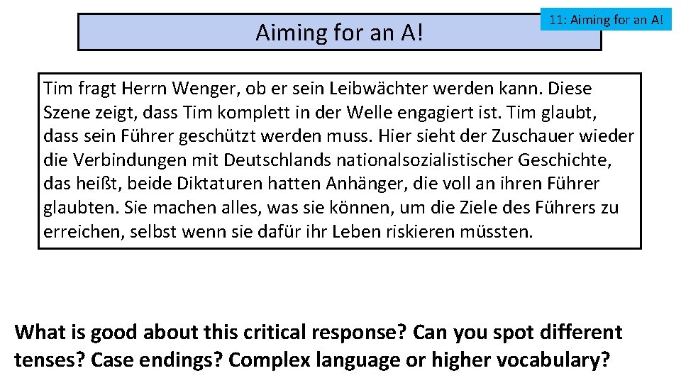 Aiming for an A! 11: Aiming for an A! Tim fragt Herrn Wenger, ob
