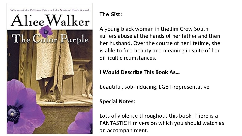 The Gist: A young black woman in the Jim Crow South suffers abuse at