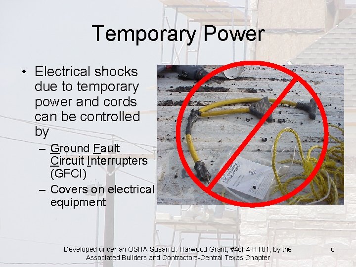 Electrical Safety for Residential Construction Susan B Harwood