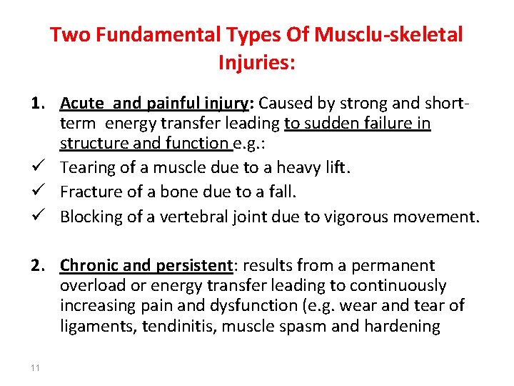 Which Of The Following Activities Could Lead To Injuries Musculoskeletal System INJURY An Overview Of The Global